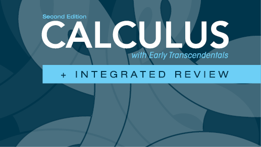 Calculus with Early Transcendentals Plus Integrated Review, 2nd Edition 